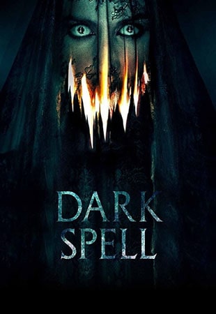 دانلود فیلم Dark Spell 2021 طلسم تاریک