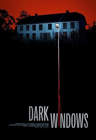دانلود فیلم Dark Windows 2023 پنجره های تاریک
