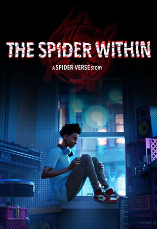 دانلود انیمیشن The Spider Within: A Spider-Verse Story 2023 عنکبوت درون : داستانی از دنیای عنکبوتی