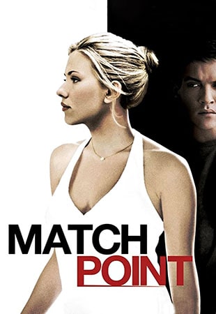 دانلود فیلم Match Point 2005 امتیاز نهایی