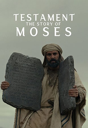 دانلود سریال Testament: The Story of Moses عهد: داستان موسی