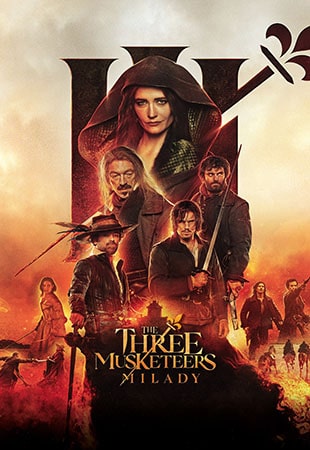 دانلود فیلم The Three Musketeers – Part II: Milady 2023 سه تفنگدار 2 میلیدی