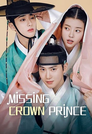 دانلود سریال Missing Crown Prince ولیعهد گمشده
