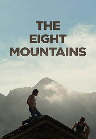 دانلود فیلم The Eight Mountains 2022 هشت کوه
