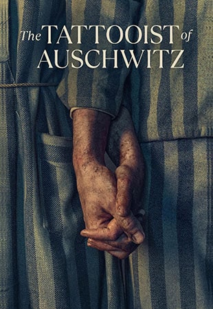 دانلود سریال The Tattooist of Auschwitz خالکوب آشویتس